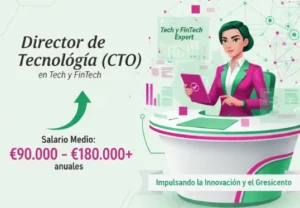 2. Director de Tecnología (CTO) en Tech y FinTech
