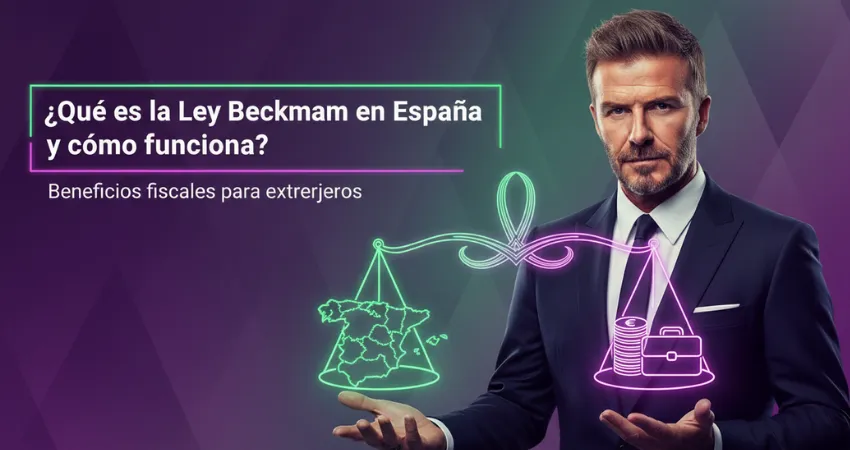 ¿Qué es la Ley Beckham en España y cómo funciona?
